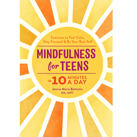 Mindfulness for Teens in 10 Minutes